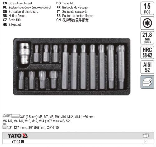 YATO YT-0419 Bit készlet 15 részes RIBE M6-M14 L=30 mm 1/2 Col