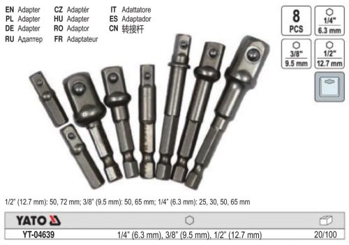 YATO YT-04639 Dugókulcs adapter készlet 8 részes 1/4 Col Hex -> 1/4 Col, 3/8 Col, 1/2 Col négyszög CrV
