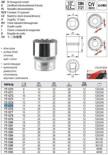 YATO YT-1275 Dugókulcs 12 szögletű 1/2 Col 13 mm CrV