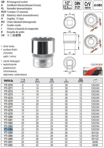 YATO YT-1284 Dugókulcs 12 szögletű 1/2 Col 22 mm CrV