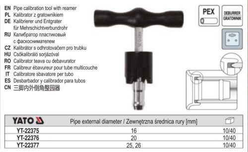 YATO YT-22376 Csőkalibráló 20 mm PEX-AL-PEX csövekhez sorjázóval