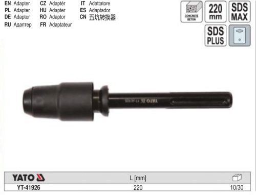 YATO YT-41926 Fúrótokmány adapter SDS-Max-ról SDS-Plus 220 mm